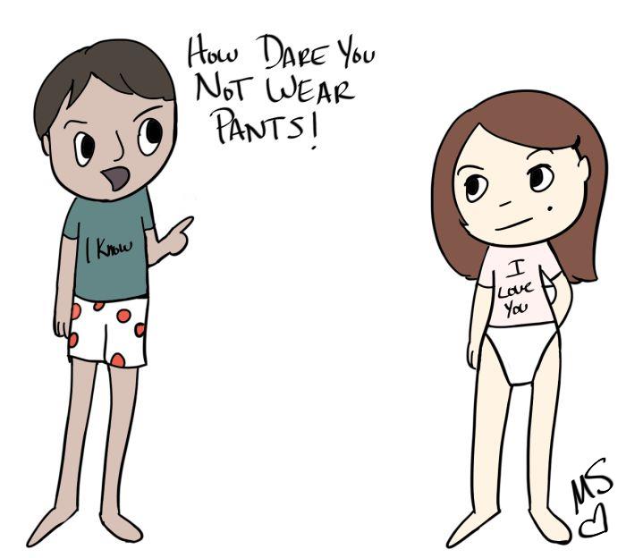 Image shows Jazz and Magenta in a t-shirt and underwear and Jazz says, "How dare you not wear pants!"